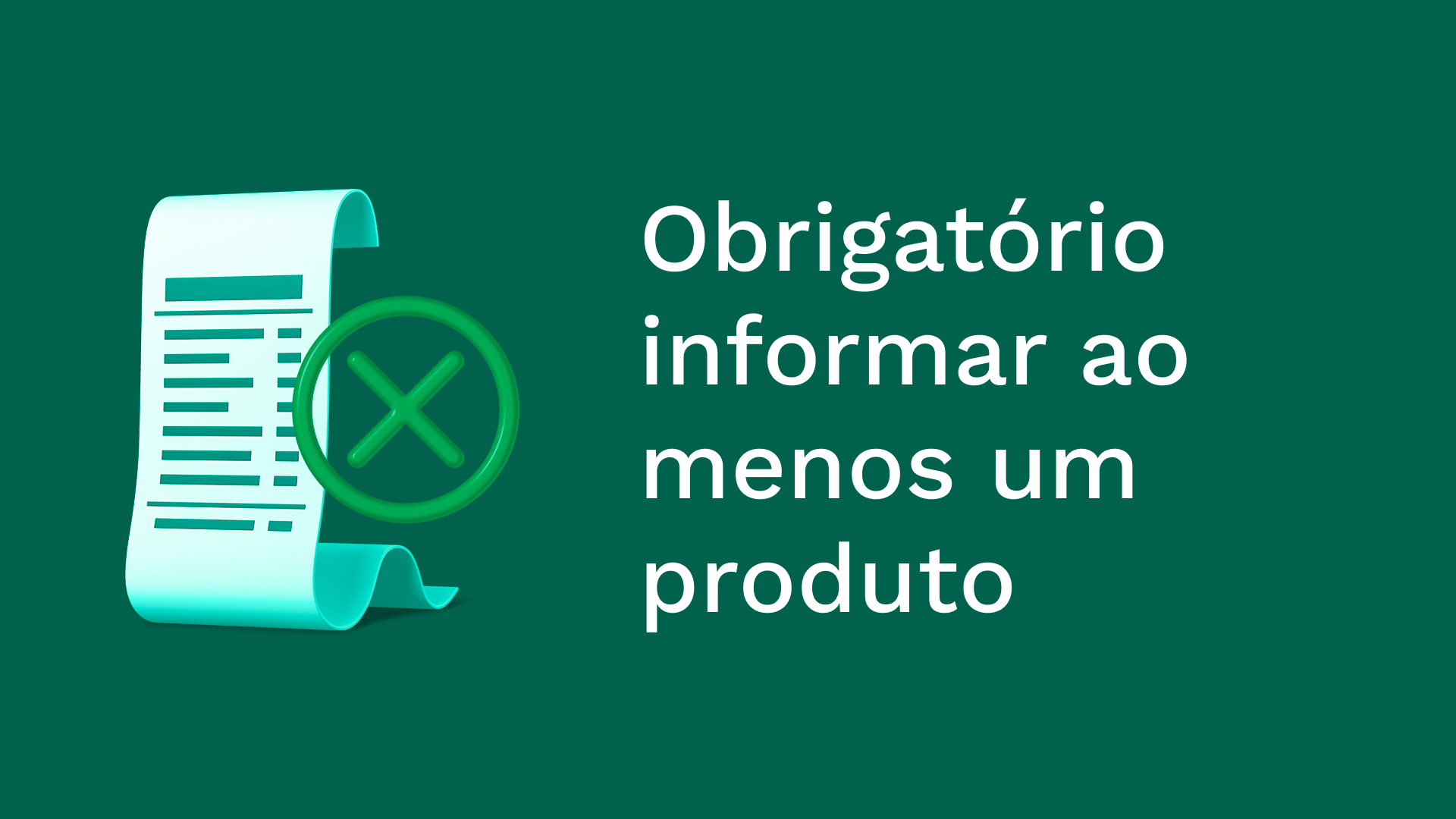 Obrigatório-informar-ao-menos-um-produto